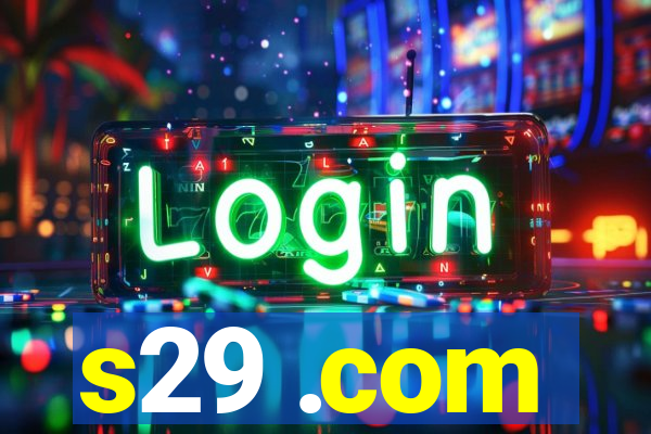 s29 .com